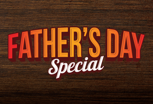 FATHER'S DAY CAFE SPECIAL