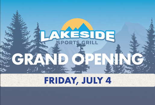 LAKESIDE SPORTS GRILL GRAND OPENING